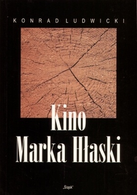 Okładka: Konrad Ludwicki - Kino Marka Hłaski