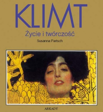 Okładka: Susanna Partsch - Klimt - Życie i twórczość