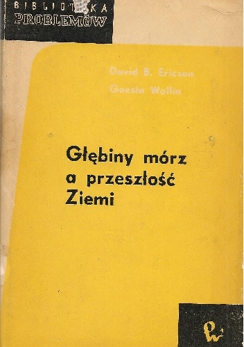 Okładka: Goesta Wollin - Głębiny mórz a przeszłość Ziemi