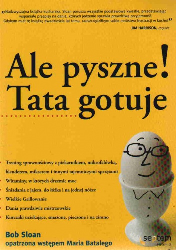 Okładka: Bob Sloan - Ale Pyszne! Tata Gotuje