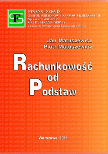 Okładka: Jan Matuszewicz - Rachunkowość od podstaw