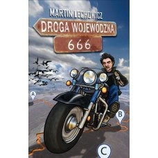 Okładka: Martin Lechowicz - Droga Wojewódzka 666