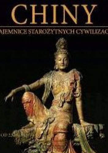 Okładka:  praca zbiorowa - Chiny: Od 220 r. do 1368 r., cz.1