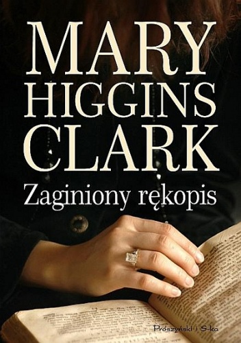 Okładka: Mary Higgins Clark - Zaginiony rękopis