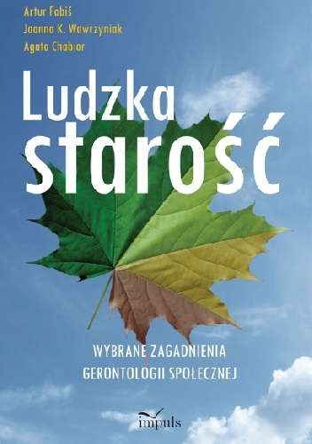 Okładka: Artur Fabiś - Ludzka starość