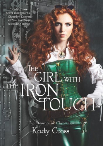 Okładka: Kathryn Smith - The Girl with the Iron Touch