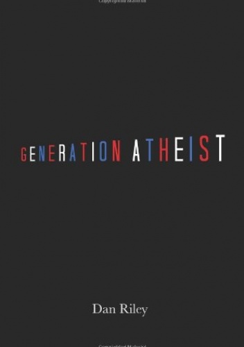 Okładka: Dan Riley - Generation Atheist