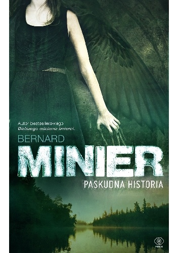 Okładka: Bernard Minier - Paskudna historia