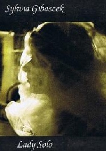 Okładka: Sylwia Gibaszek - Lady solo