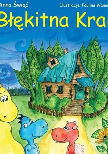 Okładka: Anna Świąć - Błękitna Kraina
