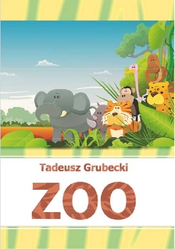 Okładka: Tadeusz Grubecki - ZOO