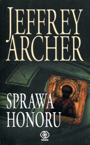 Okładka: Jeffrey Archer - Sprawa honoru
