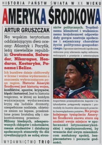 Okładka: Artur Gruszczak - Ameryka Środkowa