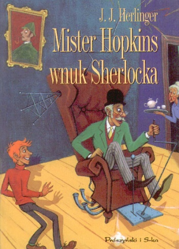 Okładka: Juliusz Jerzy Herlinger - Mister Hopkins wnuk Sherlocka
