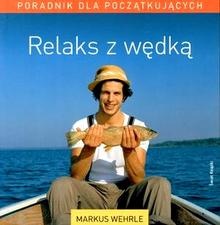 Okładka: Martin Wehrle - Relaks z wędką