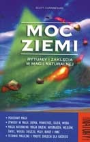Okładka: Scott Cunningham - Moc Ziemi - Rytuały i Zaklęcia w Magii Naturalnej