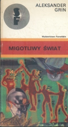 Okładka: Aleksander Grin - Migotliwy świat