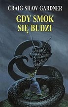 Okładka: Craig Shaw Gardner - Gdy smok się budzi