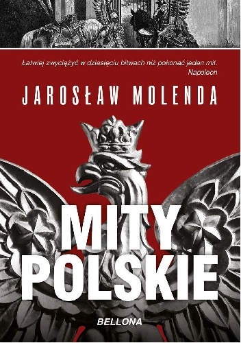 Okładka: Jarosław Molenda - Mity polskie