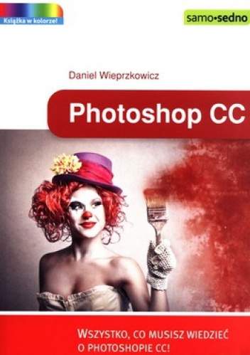 Okładka: Daniel Wieprzkowicz - Photoshop CC