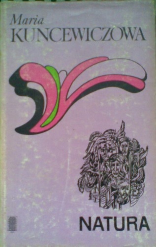 Okładka: Maria Kuncewiczowa - Natura