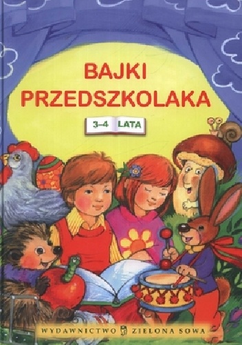 Okładka:  - Bajki przedszkolaka 3-4 lata