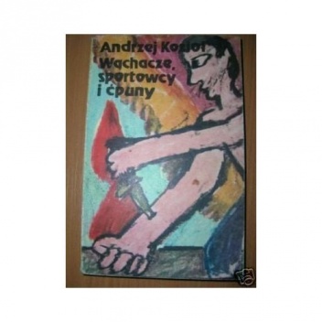 Okładka: Andrzej Kozioł - Wąchacze, sportowcy i ćpuny