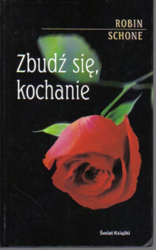 Okładka: Robin Schone - Zbudź się, kochanie