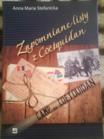 Okładka: Anna Maria Stefanicka - Zapomniane listy z Coetquidan
