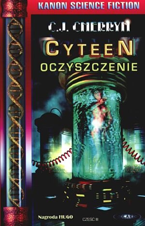 Okładka: C.J. Cherryh - Cyteen. Oczyszczenie