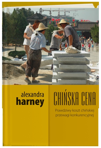 Okładka: Alexandra Harney - Chińska cena