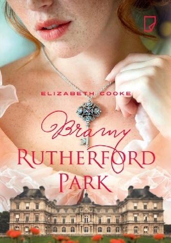 Okładka: Elizabeth Cooke - Bramy Rutherford Park