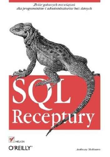 Okładka: Anthony Molinaro - SQL. Receptury