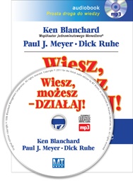 Okładka: Ken Blanchard - Wiesz, możesz – DZIAŁAJ!