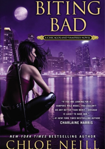 Okładka: Chloe Neill - Biting Bad