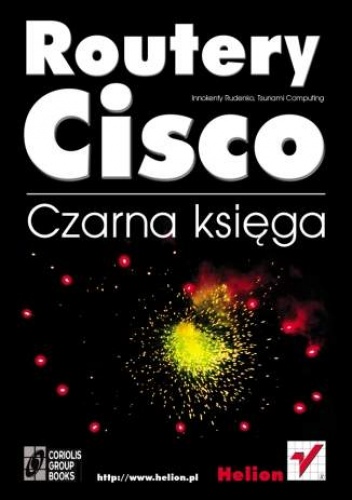 Okładka: Innokenty Rudenko - Routery Cisco. Czarna księga