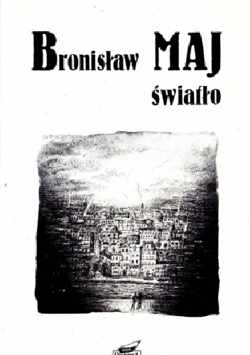 Okładka: Bronisław Maj - Światło