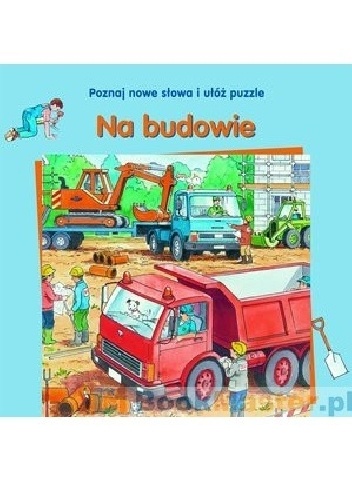 Okładka: Gisela Fischer - Na budowie. Poznaj nowe słowa i ułóż puzzle