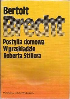 Okładka: Bertolt Brecht - Postylla domowa i inne wiersze