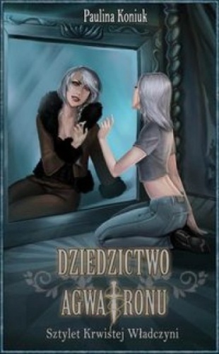 Okładka: Paulina Koniuk - Sztylet krwistej władczyni