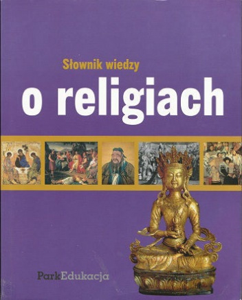 Okładka: Kazimierz Banek - Słownik wiedzy o religiach