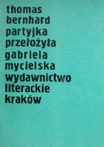 Okładka: Thomas Bernhard - Partyjka