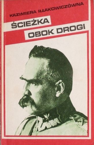 Okładka: Kazimiera Iłłakowiczówna - Ścieżka obok drogi