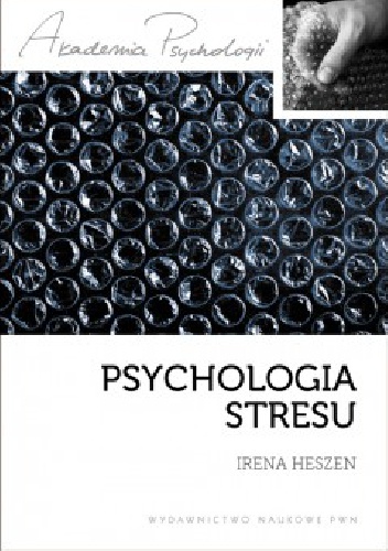Okładka: Irena Heszen - Psychologia stresu