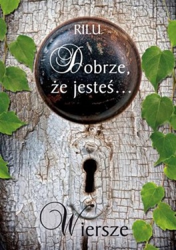 Okładka: Rilu - Dobrze, że jesteś...