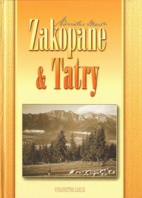 Okładka: Stanisław Momot - Zakopane & Tatry