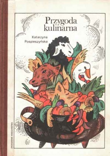 Okładka: Katarzyna Pospieszyńska - Przygoda kulinarna