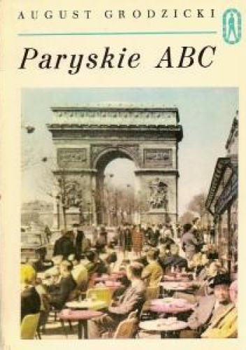 Okładka: August Grodzicki - Paryskie ABC