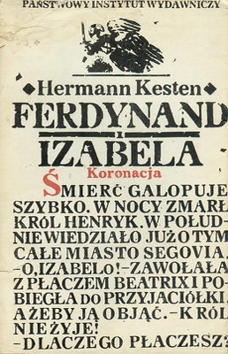 Okładka: Hermann Kesten - Ferdynand i Izabela : zwycięstwo demonów