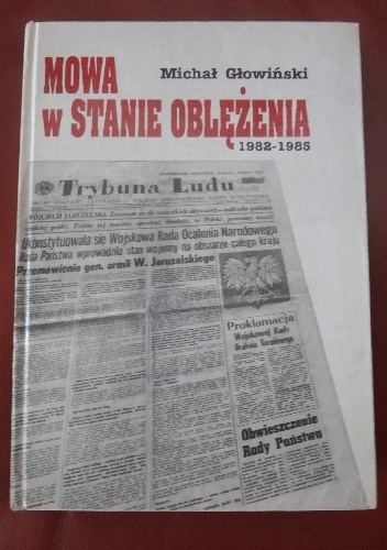 Okładka: Michał Głowiński - Mowa w stanie oblężenia